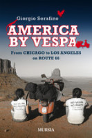 Scopri di più sull'articolo America by Vespa from Chicago to Los Angeles on Route 66